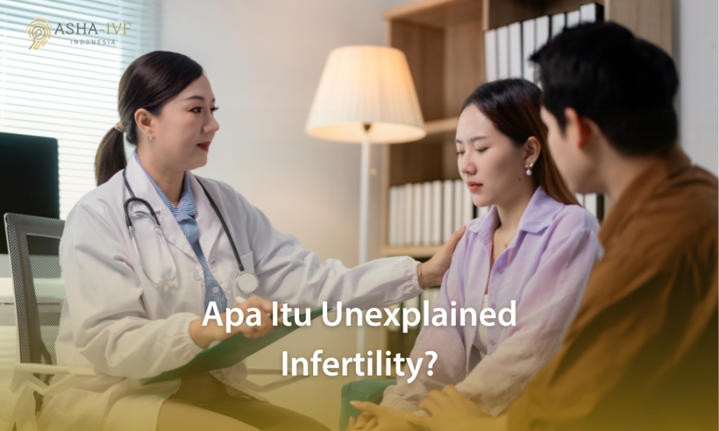 Apa Itu Unexplained Infertility