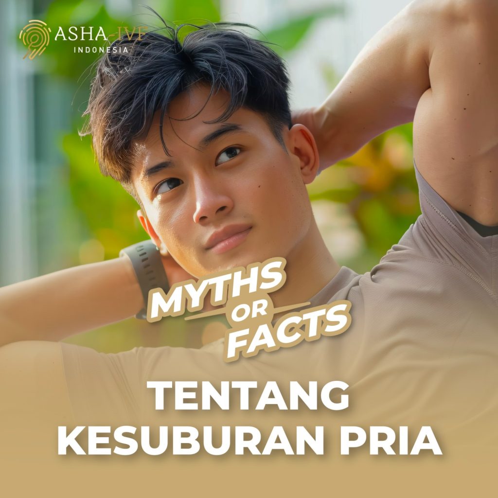 Mitos dan Fakta Tentang Kesuburan Pria