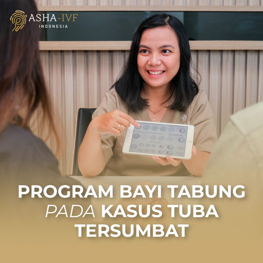 Program Bayi Tabung pada Kasus Tuba Tersumbat